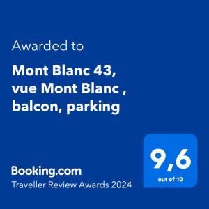 Mont Blanc 43, vue Mont Blanc , balcon, parking