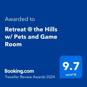 Retreat @ the Hills w/ Pets and Game Room - Hollister