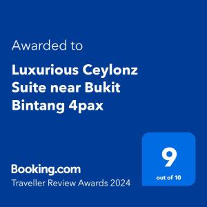 Luxurious Ceylonz Suite near Bukit Bintang 4pax