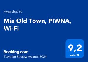 Mia Old Town, PIWNA