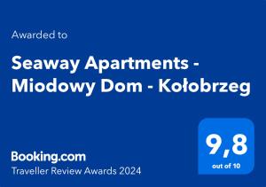 Seaway Apartments - Miodowy Dom - Kołobrzeg
