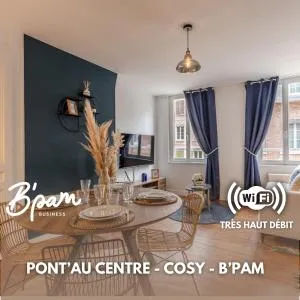 Pont'Au Centre - Cosy - B'PAM - Les Préaux
