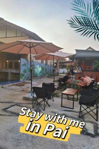 Stay with me in Pai