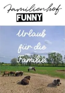 Familienhof Funny - Putzar