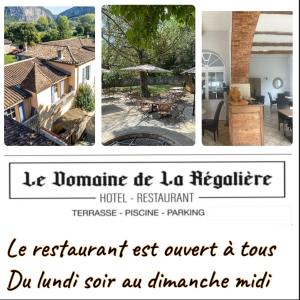 Logis Hotel Restaurant Le Domaine de la Régalière