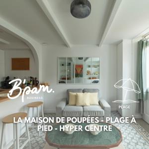 La Maison de Poupées - Plage à Pied - Hyper Centre