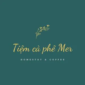 Tiệm Cà Phê Mer Homestay & Coffee Mộc Châu - Mộc Châu
