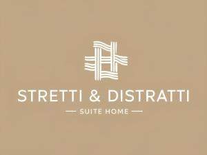 Stretti & Distratti - suite home