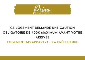 MyAppart71 - La préfecture - Appartement en Coeur de Ville