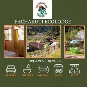 Pachakuti Ecolodge - Pillcopata