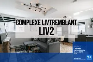 Complexe LIVTremblant by Gestion ELITE - LIV2 - Labelle