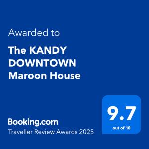 The KANDY DOWNTOWN Maroon House