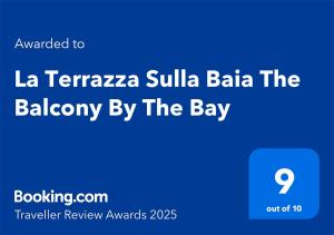 La Terrazza Sulla Baia The Balcony By The Bay