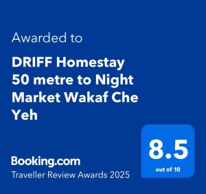 DRIFF Homestay 3bedroom with aircond 50m to Night Market Wakaf Che Yeh