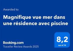 Magnifique vue mer dans une résidence avec piscine