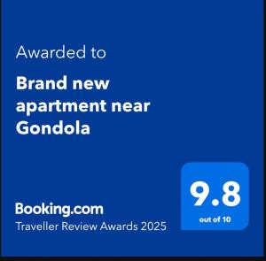 Brand new apartment near Gondola