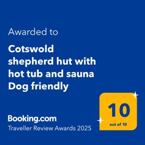 Cotswold Shepherd hut Hot Tub sauna Dog friendly