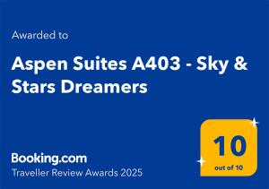 Aspen Suites A403 - Sky & Stars Dreamers
