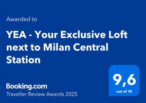 YEA - Your Exclusive Loft next to Milan Central Station