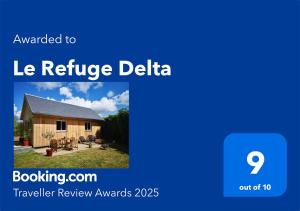 Chalets Le Refuge Delta : Chalet