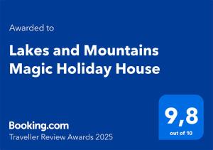 Lakes and Mountains Magic Holiday House