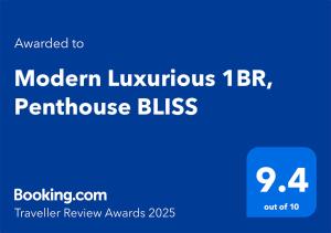 Modern Luxurious 1BR, Penthouse BLISS