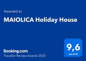 MAIOLICA Holiday House