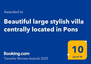 Beautiful large stylish villa centrally located in Pons