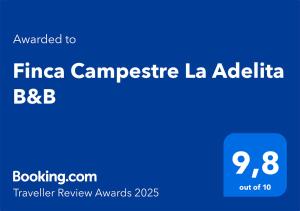 Finca Campestre La Adelita B&B