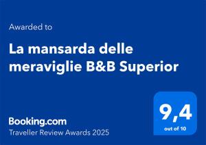 La mansarda delle meraviglie B&B Superior