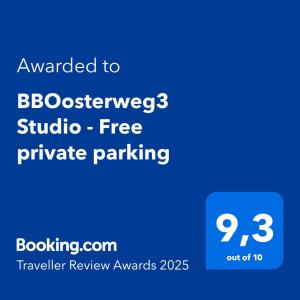 B&BOosterweg3 Studio - Free private parking