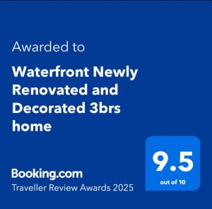 Waterfront Newly Renovated and Decorated 3brs home