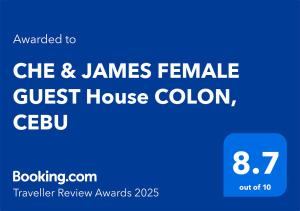 CHE & JAMES FEMALE GUEST House COLON, CEBU