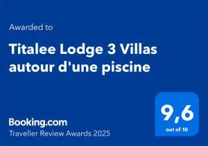 Titalee Lodge 3 Villas autour d'une piscine - Pombiray