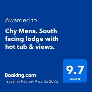 Chy Mena. South facing lodge with hot tub & views.