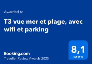 T3 vue mer et plage, avec wifi et parking