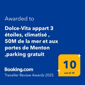 Dolce-Vita appart 3 étoiles, climatisé , 50M de la mer et aux portes de Menton ,parking gratuit