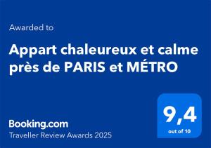 Appart chaleureux et calme près de PARIS et MÉTRO
