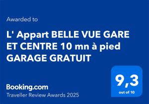 L Appart BELLE VUE GARE ET CENTRE 10 mn à pied GARAGE GRATUIT