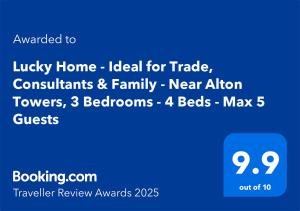 Lucky Home - Ideal for Trade, Consultants & Family - Near Alton Towers, 3 Bedrooms - 4 Beds - Max 5 Guests