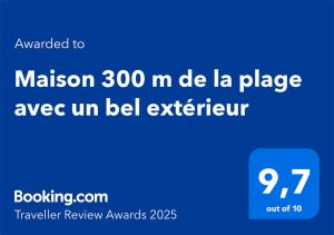 Maison 300 m de la plage avec un bel extérieur
