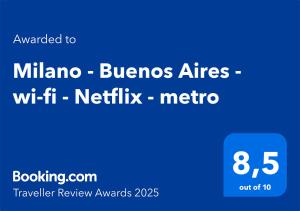 Milano - Buenos Aires - wi-fi - Netflix - subway 5 min - near central station