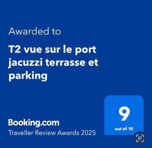 T2 vue sur le port jacuzzi terrasse et parking
