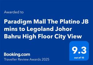Paradigm Mall The Platino JB mins to Legoland Johor Bahru High Floor City View