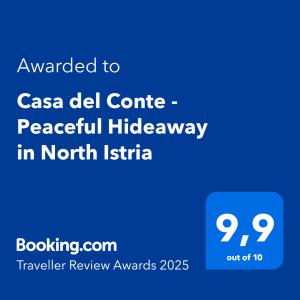 Casa del Conte - Peaceful Hideaway in North Istria