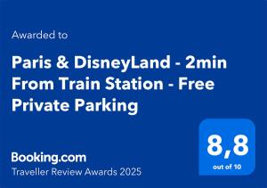 Paris & DisneyLand - 2min From Train Station - Private Indoor Parking