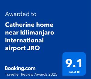 Catherine home near kilimanjaro international airport JRO