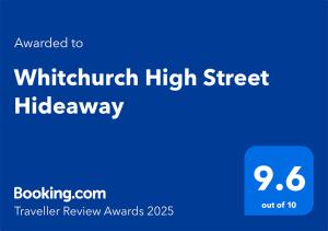 Whitchurch High Street Hideaway