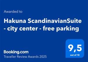 Hakuna ScandinavianSuite - city center - free parking