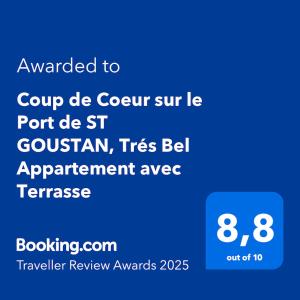 Coup de Coeur sur le Port de ST GOUSTAN, Trés Bel Appartement avec Terrasse